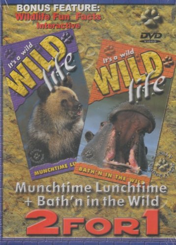 It'S A Wild Wild Life: Munchtime Lunchtime + Bath'N In The Wild