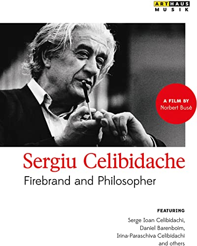 Celibidache - Firebrand And Philosopher
