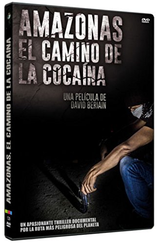 Amazonas, El Camino De La Cocaina