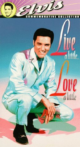 Live A Little, Love A Little - Elvis Presley
