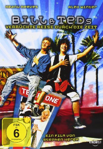 Bill & Ted'S Verrückte Reise Durch Die Zeit