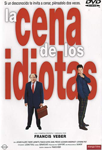 La Cena De Los Idiotas