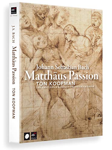 Passione Secondo Matteo Bwv 244 (1727)