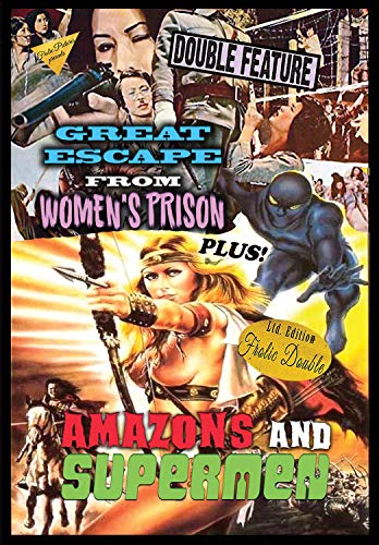 Great Escape From Women'S Prison/Amazons And Supermen
