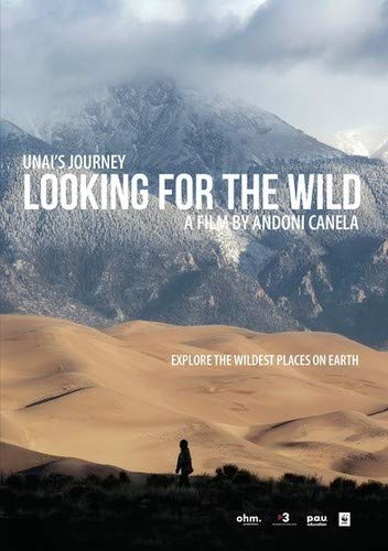 Looking For The Wild - Unai'S Journey