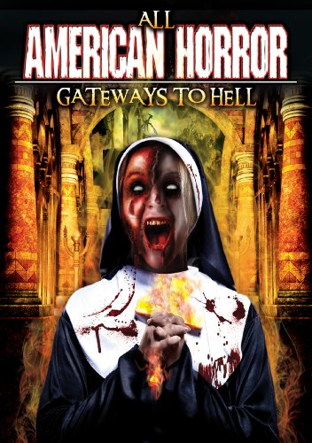 All American Horror: Gateways To Hell [Dvd] [2013]