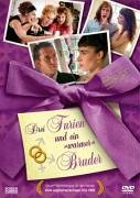 Drei Furien & Ein "Warmer" Bruder