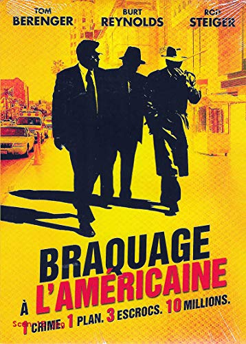 Braquage À L'Américaine