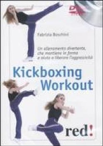 Kickboxing Workout (Dvd+Libro)