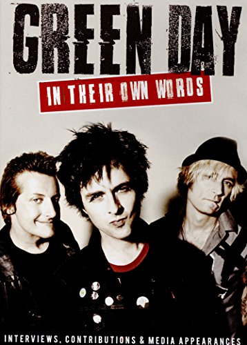Green Day -In Their Own Words