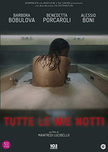Tutte Le Mie Notti