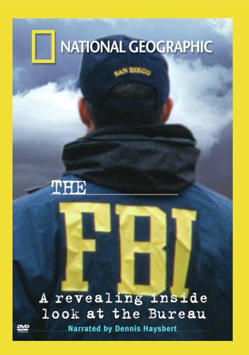 National Geographic: The Fbi A Revealing Inside Look At The Bureau