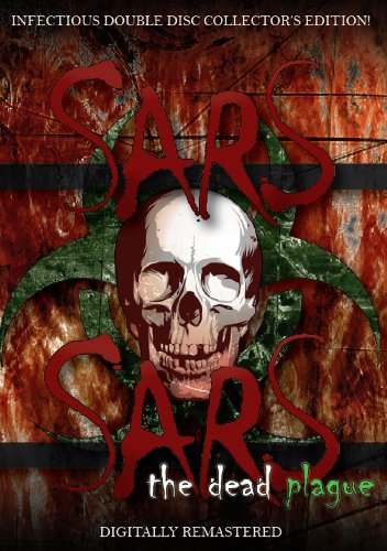 Sars / Sars: The Dead Plague Dou