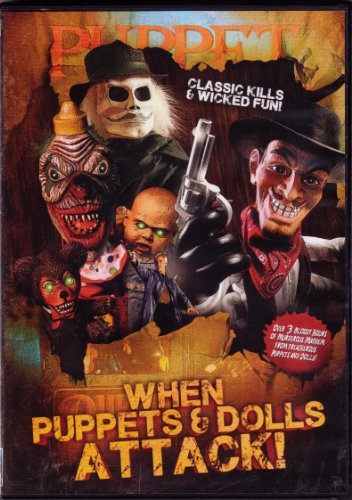 When Puppets And Dolls Attack! [Edizione: Usa]