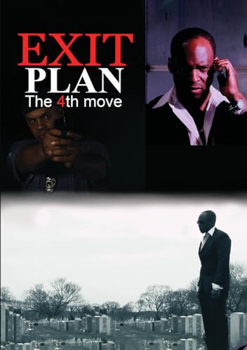 Exit Plan The 4Th Move