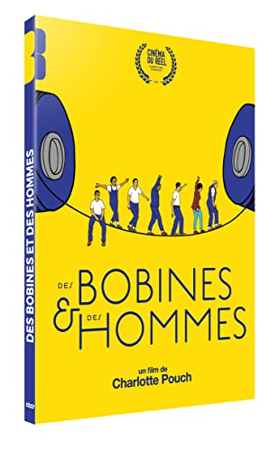 Des Bobines Et Des Hommes