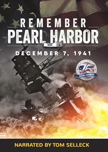 Remember Pearl Harbor Narrated By Tom Selleck