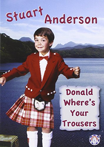 Stuart Anderson Donald Where'S Your Trousers