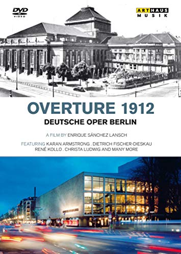 Overture 1912 - Deutsche Oper Berlin