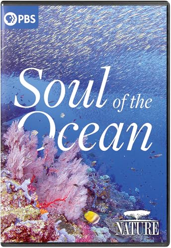 Nature: Soul Of The Ocean