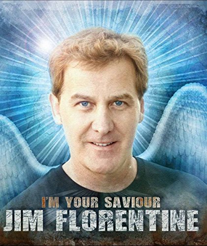 Jim Florentine - I'M Your Saviour (Dvd+Cd) [Edizione: Regno Unito]