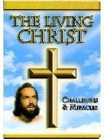 Living Christ Challenges & Mir