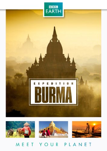 Bbc Earth - Expedition Burma [ 2014 ] [Region Free]