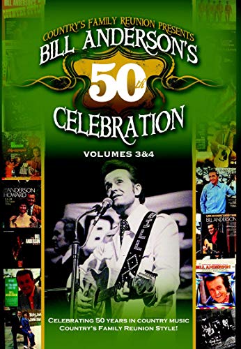 Bill Anderson'S 50Th Celebration Volume 2