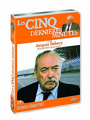 Les 5 Dernières Minutes : 28 - Dernier Grand Prix