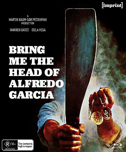 Bring Me The Head Of Alfredo Garcia
