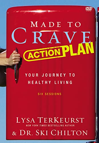 Made To Crave Action Plan: Your Journey To Healthy Living
