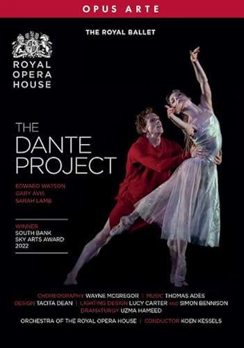 The Dante Project [Wayne Mcgregor, Edward Watson, Royal Ballet]
