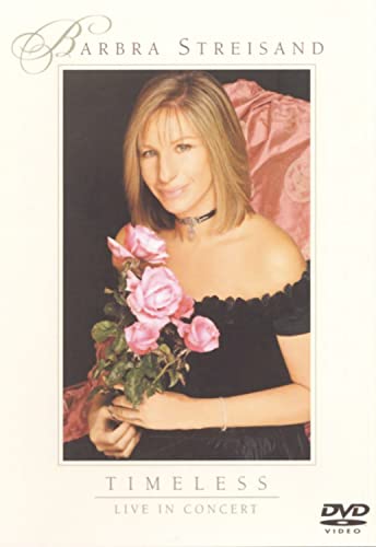 Barbra Streisand: Timeless--Live In Concert