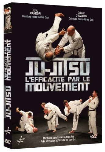 Ju-Jitsu - L'Efficacité Par Le Mouvement