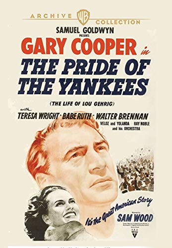 The Pride Of The Yankees