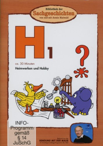 H1 - Heimwerken Und Hobby (Bibliothek Der Sachgeschichten)
