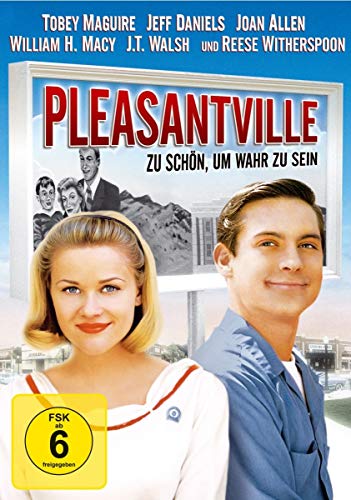 Pleasantville - Zu Schön, Um Wahr Zu Sein