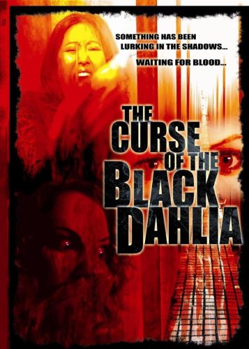 Curse Of The Black Dahlia