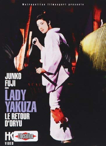 Lady Yakuza - Le Retour D'Oryu