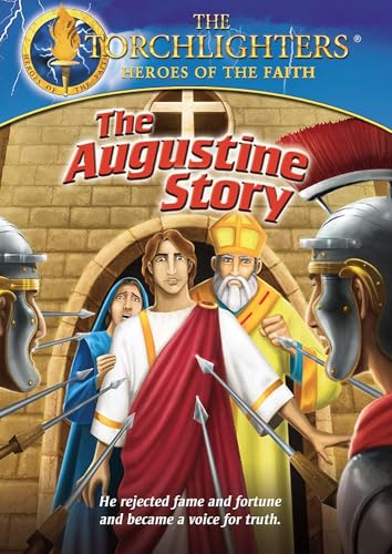 Torchlighters: The Augustine Story