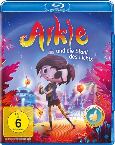 Arkie Und Die Stadt Des Lichts