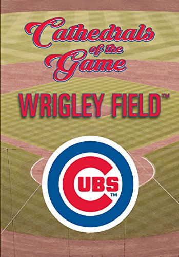 Cathedrals Of The Game: Wrigley Field [Edizione: Stati Uniti]