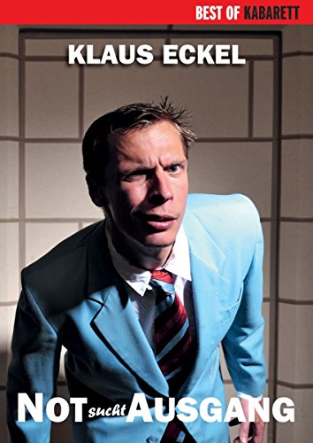 Not Sucht Ausgang - Klaus Eckel