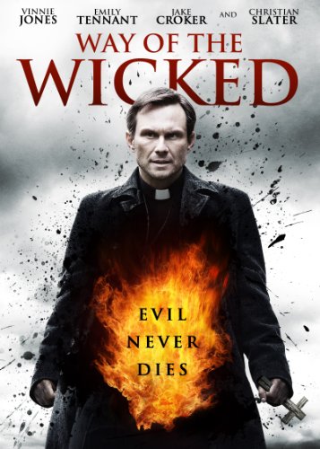 Way Of The Wicked [Edizione: Stati Uniti]