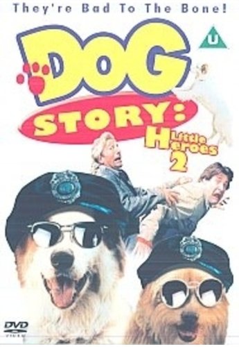Dog Story - Little Heroes 2 [Edizione: Regno Unito] [Edizione: Regno Unito]