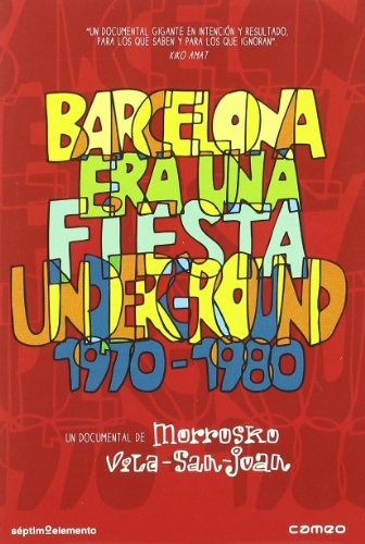 Barcelona Era Una Fiesta Underground 1970 - 1980 (2010)(Import)