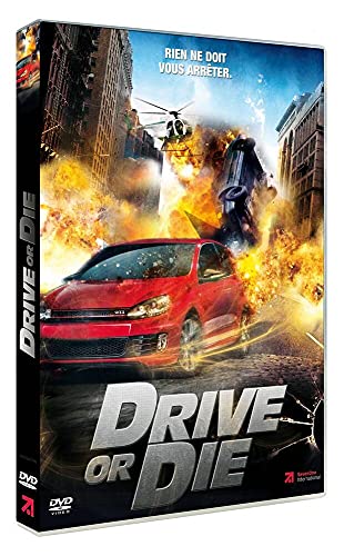 Drive Or Die (Full Throttle)