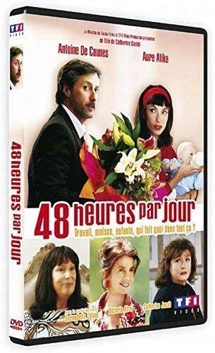 48 Heures Par Jour
