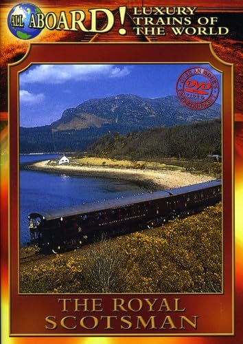 Luxury Trains Of World: Royal Scotsman [Edizione: Stati Uniti]