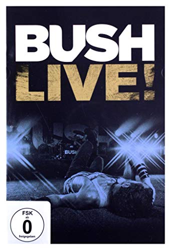 Bush - Live!